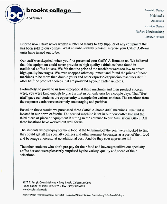 Super testimonial from Brooks College.  They were wowed and delighted!